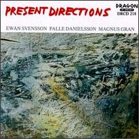 Ewan Svensson - Present Directions lyrics