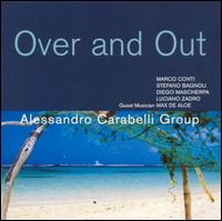 Alessandro Carabelli - Over and Out lyrics
