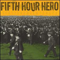 Fifth Hour Hero - Scattered Sentences lyrics