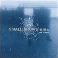 Small Brown Bike - Dead Reckoning lyrics