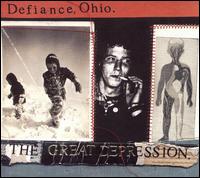 Defiance, Ohio - The Great Depression lyrics