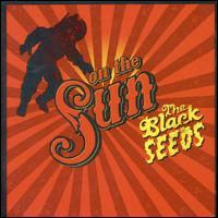 The Black Seeds - On the Sun lyrics