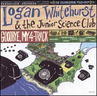 Logan Whitehurst - Goodbye My 4-Track lyrics