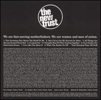 The New Trust - We Are Fast-Moving Motherfuckers. We Are Women and Men of Action. lyrics