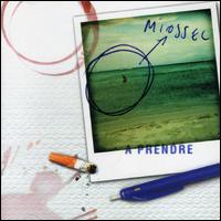 Miossec - A Prendre lyrics