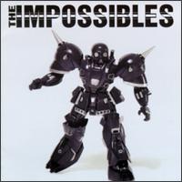 The Impossibles - Impossibles lyrics