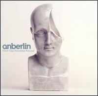 Anberlin - Never Take Friendship Personal lyrics