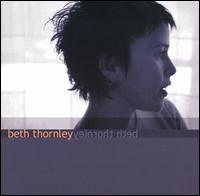 Beth Thornley - Beth Thornley lyrics