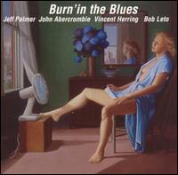 Jeff Palmer - Burn'in the Blues lyrics