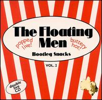 Floating Men - Bootleg Snacks, Vol. 2 [live] lyrics