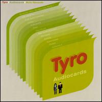 Tyro - Audiocards lyrics