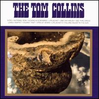 The Tom Collins - The Tom Collins lyrics