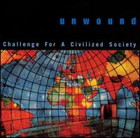 Unwound - Challenge for a Civilized Society lyrics