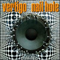 Vertigo - Nail Hole lyrics