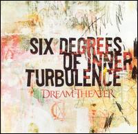 Dream Theater - Six Degrees of Inner Turbulence lyrics