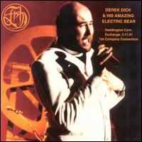 Fish - Derek Dick & His Amazing Electric Bear [live] lyrics