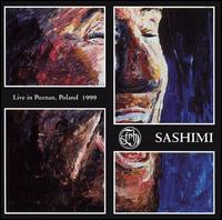 Fish - Sashimi: Live in Poznan, Poland 1999 lyrics