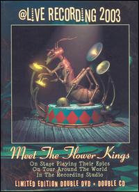The Flower Kings - Meet the Flower Kings [CD & DVD] [live] lyrics