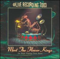 The Flower Kings - Meet the Flower Kings [live] lyrics