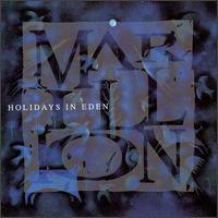 Marillion - Holidays in Eden lyrics