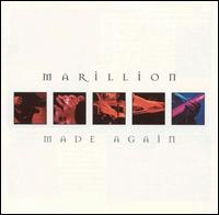 Marillion - Made Again: Live lyrics