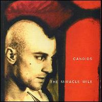 Miracle Mile - Candids lyrics