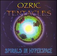 Ozric Tentacles - Spirals in Hyperspace lyrics