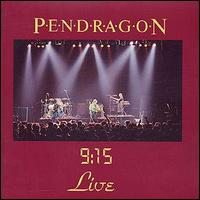 Pendragon - 9:15 Live lyrics