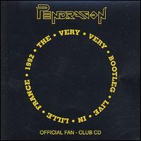 Pendragon - The Very Very Bootleg Live in Lille France lyrics