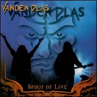 Vanden Plas - Spirit of Live lyrics
