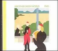 Brian Eno - Another Green World lyrics