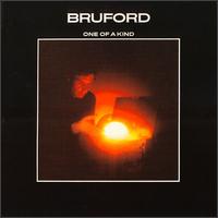 Bill Bruford - One of a Kind lyrics