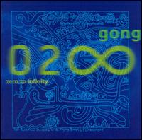 Gong - Zero to Infinity lyrics