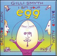 Gong - I Am Your Egg lyrics