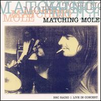 Matching Mole - BBC Radio 1 Live in Concert lyrics