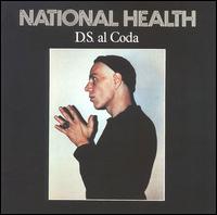 National Health - D.S. al Coda lyrics