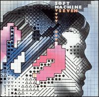 Soft Machine - Seven lyrics