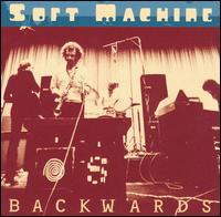 Soft Machine - Backwards lyrics