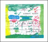Robert Wyatt - Cuckooland lyrics