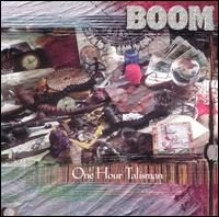 Boom - One Hour Talisman lyrics