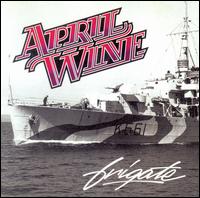 April Wine - Frigate lyrics