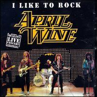 April Wine - I Like to Rock [live] lyrics
