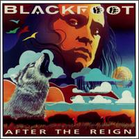 Blackfoot - After the Reign lyrics