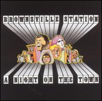 Brownsville Station - A Night on the Town lyrics