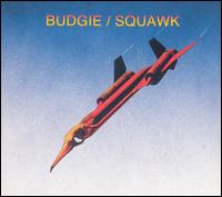 Budgie - Squawk lyrics