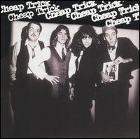 Cheap Trick - Cheap Trick [1977] lyrics