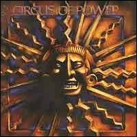 Circus of Power - Circus of Power lyrics