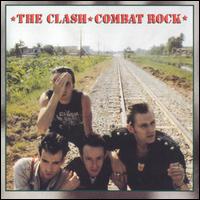 The Clash - Combat Rock lyrics