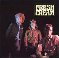 Cream - Fresh Cream lyrics