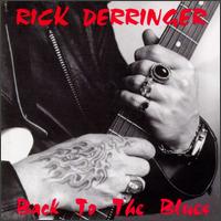 Rick Derringer - Back to the Blues lyrics